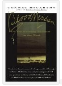 Review: Blood Meridian, by Cormac McCarthy