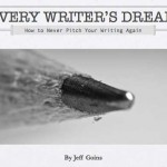 Review: "Every Writers Dream", by Jeff Goins