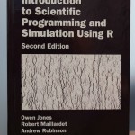 Review: Introduction to Scientific Programming and Simulation Using R, Second Edition